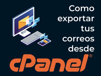 Como Exportar Los Correos de una cuenta CPanel
